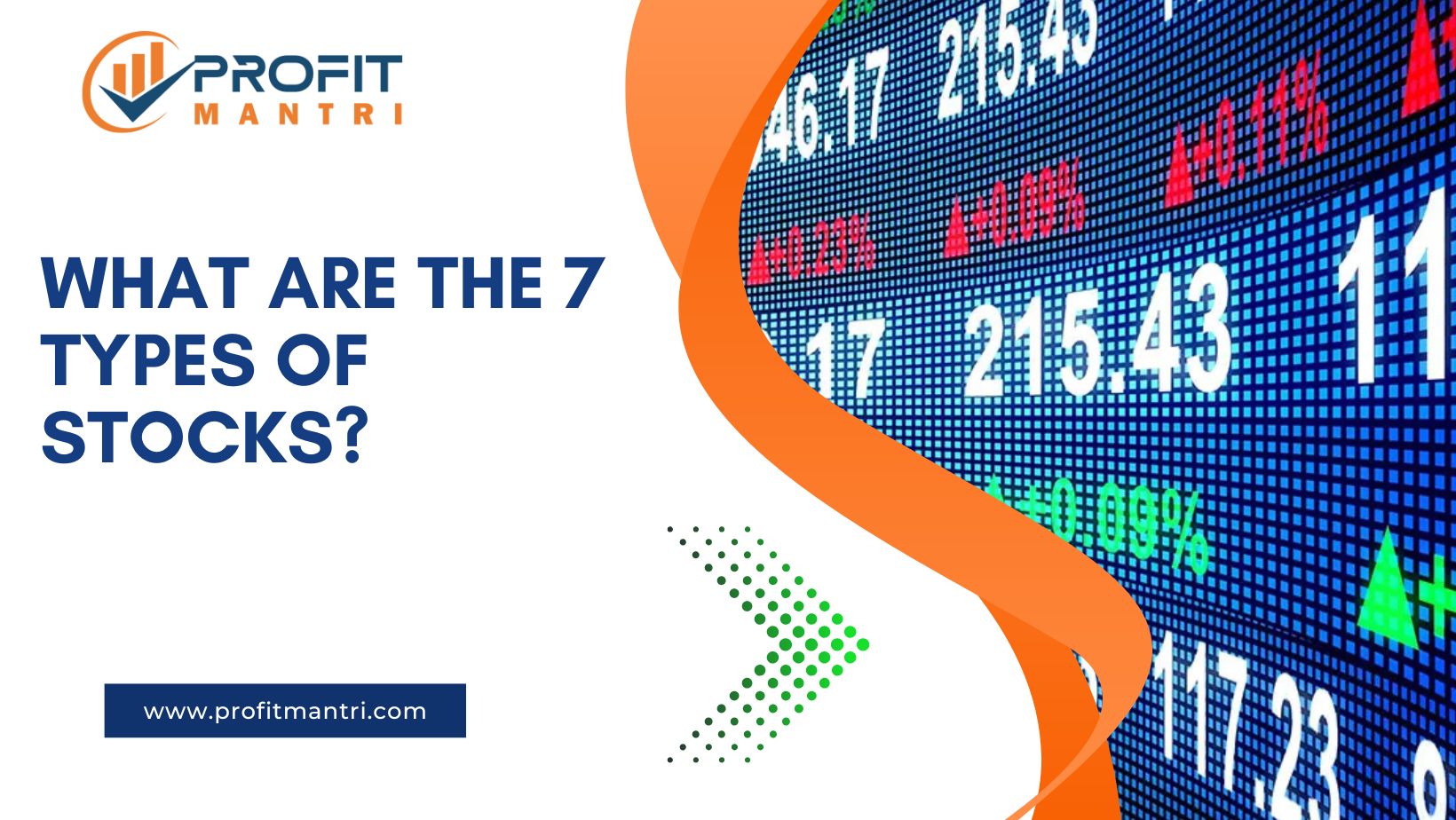 What Are The 7 Types of Stocks? Beginner-Friendly Guide For Indian Investors what are the 7 types of stocks
